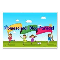 Homeschool Blog Parade