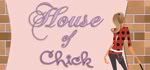 House Of Chick