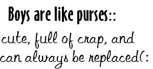 boys are like purses
