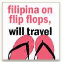 Filipina on Flip Flops: A Travel Blog