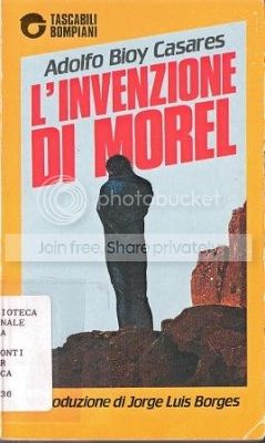Adolfo Bioy Casares - L'Invenzione Di Morel (1999)